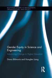 Gender Equity in Science and Engineering