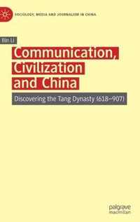 Communication Civilization and China