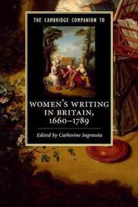 The Cambridge Companion to Women's Writing in Britain, 1660-1789