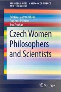 Czech Women Philosophers and Scientists