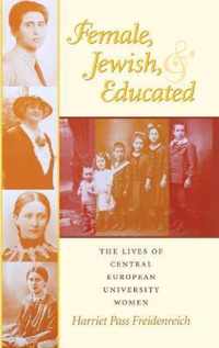 Female, Jewish, and Educated