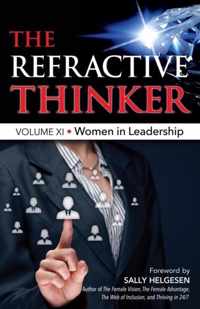 The Refractive Thinker(R): Vol XI