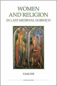 Women and Religion in Late Medieval Norwich