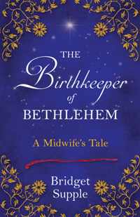 The Birthkeeper of Bethlehem