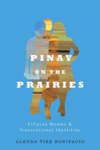 Pinay on the Prairies