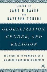 Globalization, Gender, And Religion