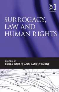 Surrogacy, Law and Human Rights