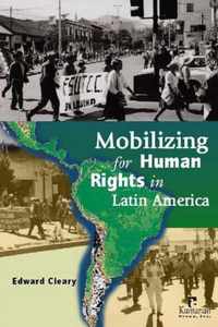 Mobilizing for Human Rights in Latin America