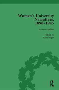 Women's University Narratives, 1890-1945, Part I Vol 1