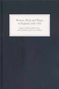 Women, Work and Wages in England, 1600-1850