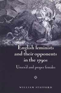 English Feminists and Their Opponents in the 1790s