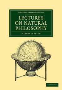 Lectures On Natural Philosophy