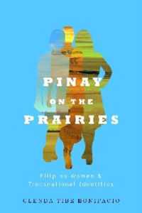 Pinay on the Prairies