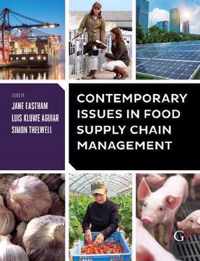 Contemporary Issues in Food Supply Chain Management