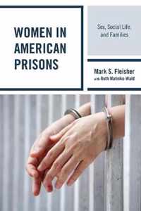 Women in American Prisons