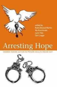 Arresting Hope