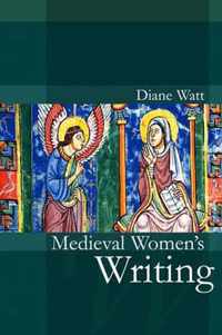 Medieval Women's Writing