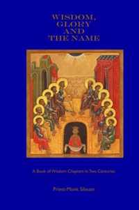 Wisdom, Glory and the Name