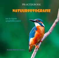 Praktijkboek natuurfotografie