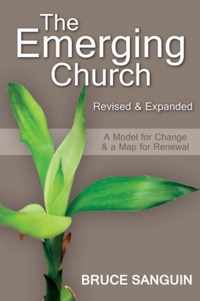 The Emerging Church: Revised and Expanded