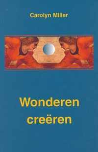 Wonderen creeren