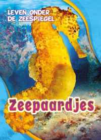 Leven onder de zeespiegel  -   Zeepaardjes