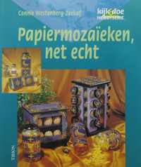 PAPIERMOZAIKEN, NET ECHT