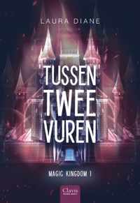 Magic Kingdom 1 -   Tussen twee vuren