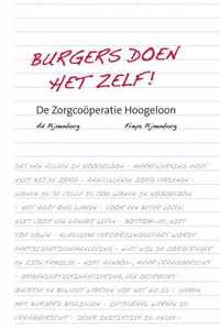 Burgers doen het zelf!