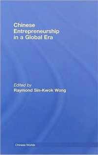 Chinese Entrepreneurship in a Global Era