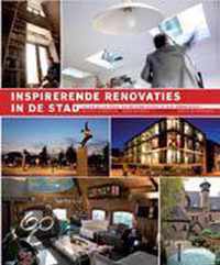 Inspirerende renovaties in de stad