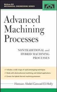 Advanced Machining Processes