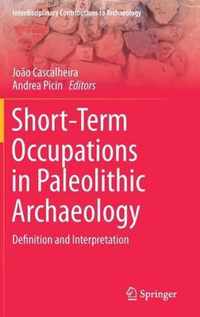 Short-Term Occupations in Paleolithic Archaeology