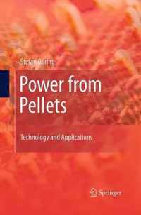 Power from Pellets