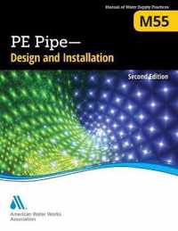 M55 PE Pipe - Design and Installation