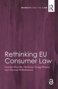 Rethinking EU Consumer Law