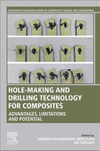 Hole-Making and Drilling Technology for Composites