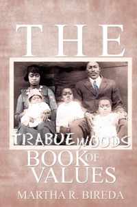 The Trabue Woods Book of Values