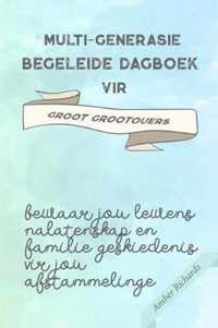 Multi-generasie begeleide dagboek vir groot grootouers