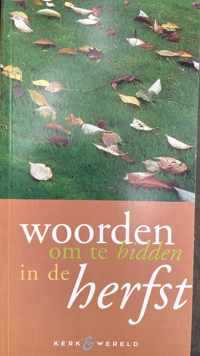 Woorden om te bidden in de herfst