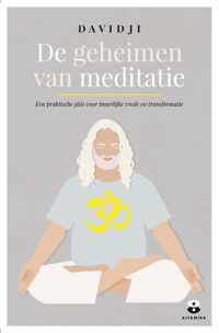 De geheimen van meditatie