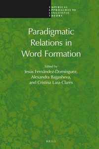 Paradigmatic Relations in Word Formation