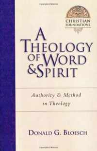 A Theology of Word & Spirit