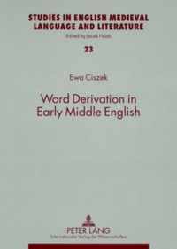 Word Derivation in Early Middle English