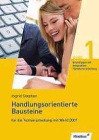 Handlungsorientierte Bausteine für die Textverarbeitung mit Word 2007. Schülerband