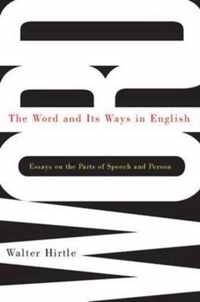 The Word and Its Ways in English