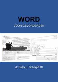 Word voor Gevorderden - Dr Peter J. Scharpff Ri - Paperback (9789464187380)