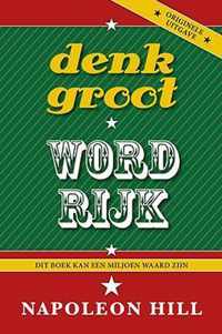 Denk groot en word rijk