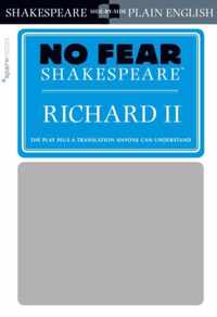 No Fear Shakespeare: Richard II