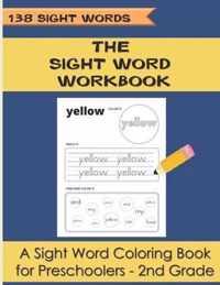 The Sight Word Workbook